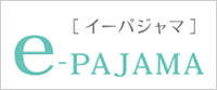 e-PAJAMA（イーパジャマ）